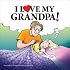 I Love My Grandpa: A For Better or For Worse Book