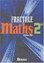 Fractale : Maths, 2de (Manuel)