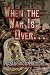When the War Is Over by Agathe von Kampen