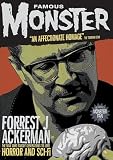 Famous Monster - Forrest J. Ackerman [DVD] [2007]