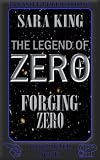 Forging Zero (The Legend of ZERO)