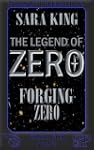 Forging Zero (The Legend of ZERO)