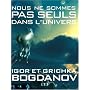 Nous ne sommes pas seuls dans l'univers