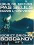 Nous ne sommes pas seuls dans l'univers