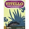 H&ouml;rbuch Vitello Bygger en Monsterfælde - Og Andre Historier [Vitello Builds a Monster Trap - And Other Stories]