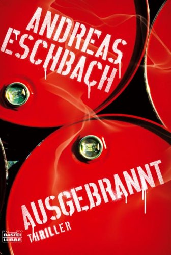 Ausgebrannt by Andreas Eschbach
