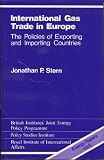 International gas trade in Europe : the policies of exporting and importing countries