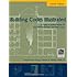 Building Codes Illustrated: A Guide to Understanding the 2012 International Building Code