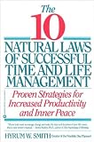 H. W. Smith's 10 Natural Laws of Successful(10 Natural Laws of Successful Time and Life Management [Bargain Price] (Paperback))1995