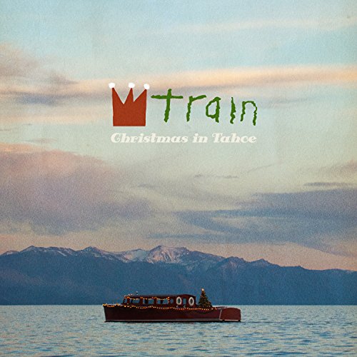 Train - Christmas In Tahoe (An Amazon Music Original) - Zortam Music