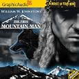 First Mountain Man # 1 - First Mountain Man by William W. Johnstone
