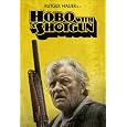 Hobo With A Shotgun