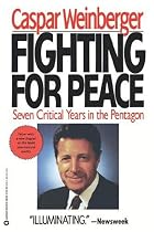 Fighting for Peace: 7 Critical Years in the Pentagon