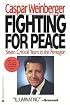 Fighting for Peace: 7 Critical Years in the Pentagon