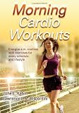 Morning Cardio Workouts