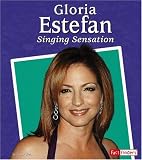 Gloria Estefan: Singing Sensation (Fact Finders Biographies: Great Hispanics)