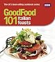 Good Food: 101 Italian Feasts: Triple-tested Recipes