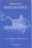 Born in Perthshire