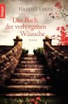 Das Buch der verborgenen W�nsche: Roman