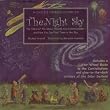 A Child's Introduction to the Night Sky: The Story of the Stars, Planets, and Constellations--and How You Can Find Them in the Sky
