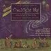 A Child's Introduction to the Night Sky: The Story of the Stars, Planets, and Constellations--and How You Can Find Them in the Sky