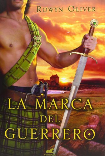 La marca del guerrero (Spanish Edition)
