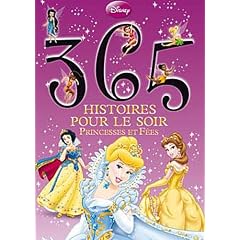 365 histoires pour le soir, PRINCESSES ET FEES
