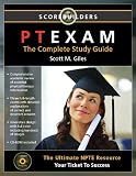 PTEXAM: The Complete Study Guide