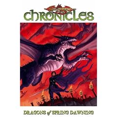 Dragonlance - Chronicles Volume 3: Dragons Of Spring Dawning Part 1: Dragons of Spring Dawning v. 3, Pt. 1 (Dragonlance Novel: Dragonlance Chronicles)