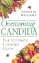 Overcoming Candida: The Ultimate Cookery Guide