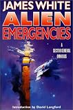 Alien Emergencies: A Sector General Omnibus (Sector General)