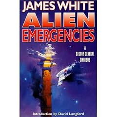 Alien Emergencies: A Sector General Omnibus