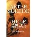 After Suicide: Help for the Bereaved