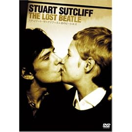 スチュアート・サトクリフ - 5人目のビートルズ [DVD]