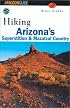Hiking Arizona's Superstition and Mazatzal Country (Regional Hiking Series)