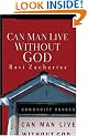 Can Man Live Without God