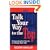 Talk Your Way to the Top: Communication Secrets to Change Your Life