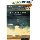 Click here to buy PrairyErth (A Deep Map): An Epic History of the Tallgrass Prairie Country by William Least Heat-Moon.