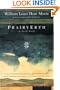 PrairyErth (A Deep Map): An Epic History of the Tallgrass Prairie Country