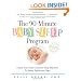 The 90-Minute Baby Sleep Program: Follow Your Child's Natural Sleep Rhythms for Better Nights and Naps