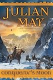 Conqueror`s Moon (The Boreal Moon Tale, Book 1)