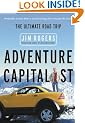 Adventure Capitalist: The Ultimate Investor's Road Trip