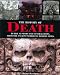 The History of Death: Burial Customs and Funeral Rites, from the Ancient World to Modern Times