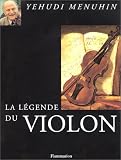 La legende du violon (French Edition)