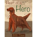 Heart of a Hero ~ Billi Tiner