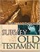 Survey of the Old Testament