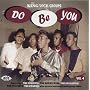 Do Be You - King Vocal Groups Vol. 4