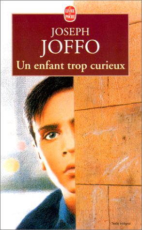 Un Enfant trop curieux
