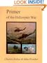 Primer of the Helicopter War