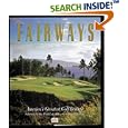 Fairways: America's Greatest Golf Resorts by DK Publishing